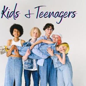 Kids & Teenagers